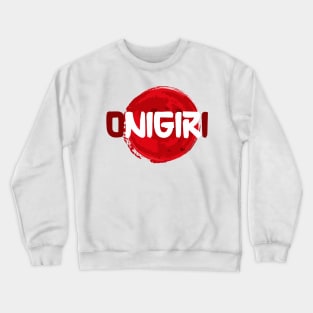 Onigiri-Japanese Food Crewneck Sweatshirt